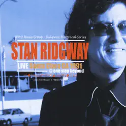 Live in Santa Clara, CA - 1991 - Stan Ridgway