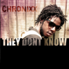 Chronixx - They Dont Know artwork