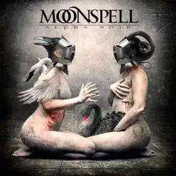 Alpha Noir - Moonspell