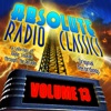 Absolute Radio Classics, Vol. 13, 2013