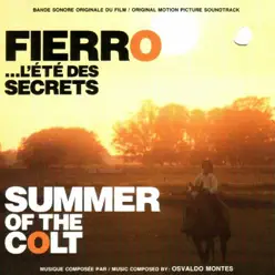 Summer of the Colt (Original Motion Picture Soundtrack) - Osvaldo Montes Summer of the Colt (Original Motion Picture Soundtrack) - Osvaldo Montes