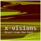 Rhythmic Electronic - X-Vision lyrics