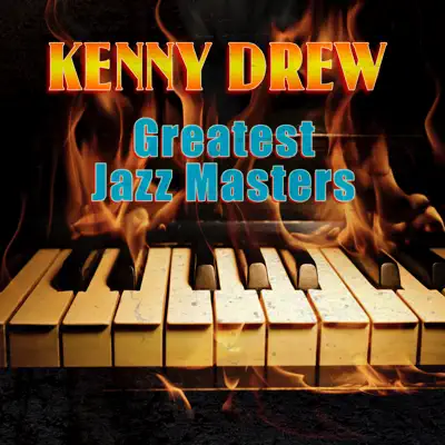 Greatest Jazz Masters - Kenny Drew Greatest Jazz Masters - Kenny Drew