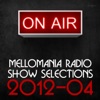Mellomania Radio Show Selections (2012-04)