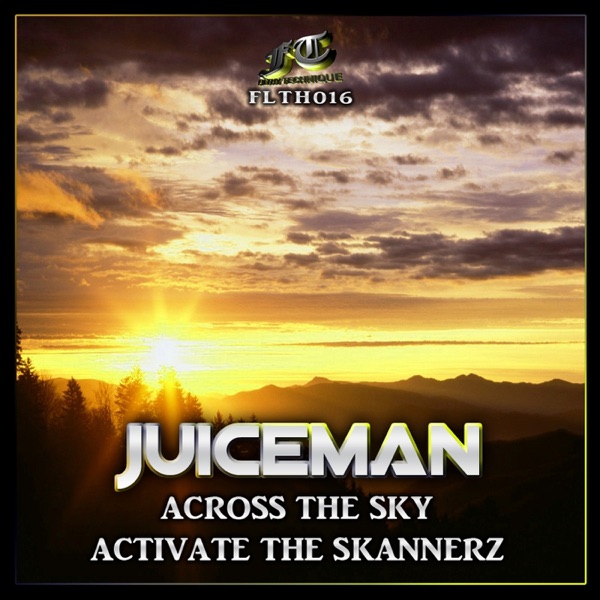 Across the Sky / Activate the Skannerz - Single