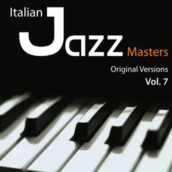 Italian Jazz Masters, Vol. 7 - Roberto Gatto Italian Jazz Masters, Vol. 7 - Roberto Gatto