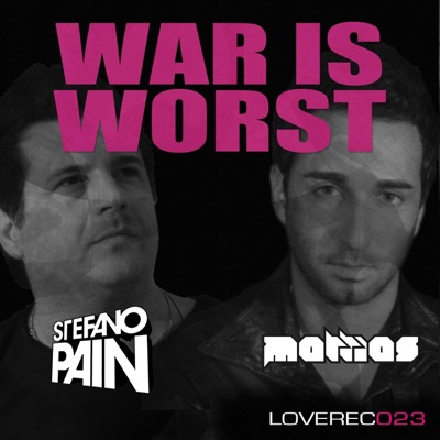 War Is Worst - Single