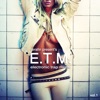 E.T.M. (Electronic Trap Music) [6] cover art
