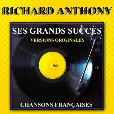 Ses grands succès (Chansons françaises) - Richard Anthony