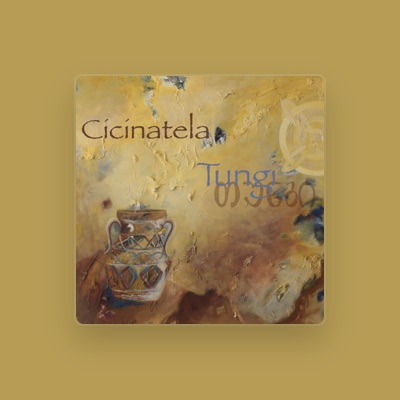 Listen to Cicinatela, watch music videos, read bio, see tour dates & more!