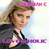 Deborah C. - Love-O-holic
