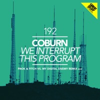 We Interrupt This Program (Prok & Fitch vs. My Digital Enemy Remix) - Single - Coburn