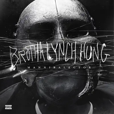 Mannibalector - Brotha Lynch Hung