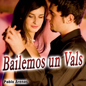 Bailemos un Vals - Single