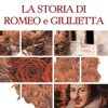 Romeo e giulietta audiolibro - EP - Franco Bignotto & Renata Bertolas