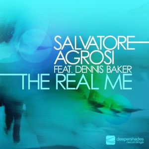 The Real Me (feat. Dennis Baker) [Remixes]