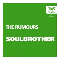 Soulbrother - Single - The Rumours