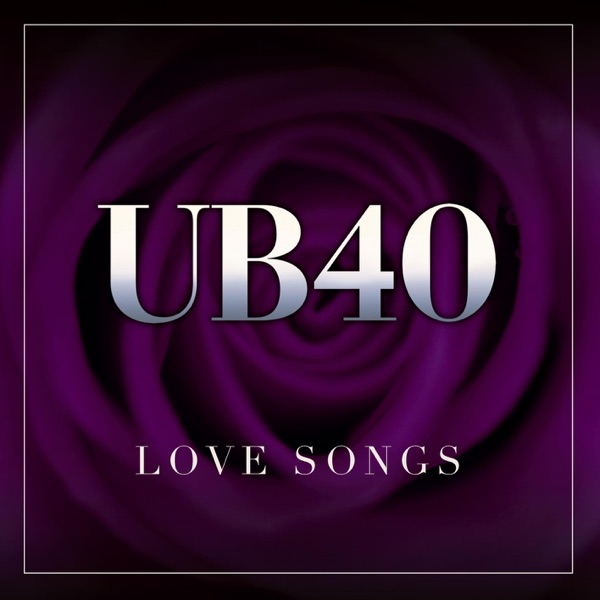 Love Songs - UB40