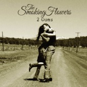 The Smoking Flowers - Something I Said