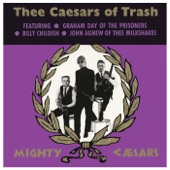 Thee Mighty Caesars - It's You I Hate to Lose
