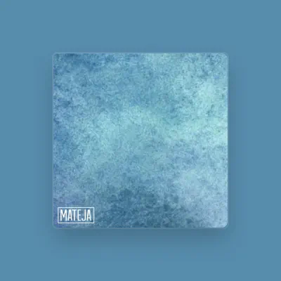 Listen to Mateja, watch music videos, read bio, see tour dates & more!
