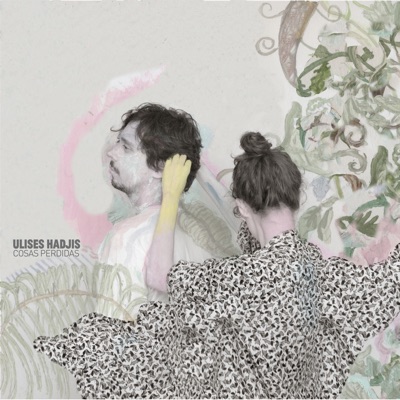 Cosas Perdidas - Ulises Hadjis