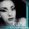 Follow My Dreams - EP