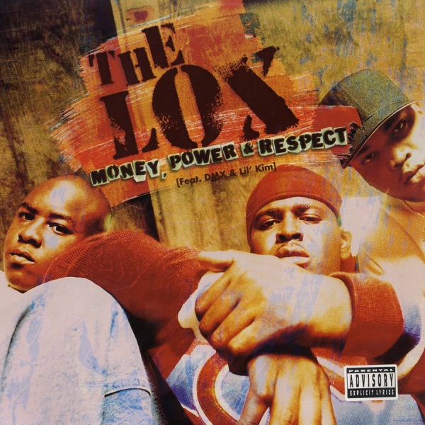 Money, Power & Respect (Mixes) - EP - The LOX