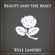 Beauty and the Beast - Kyle Landry