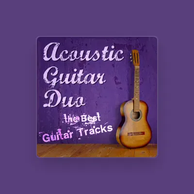 Listen to Acoustic Guitar Duo, watch music videos, read bio, see tour dates & more!