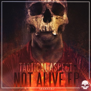 Not Alive - EP