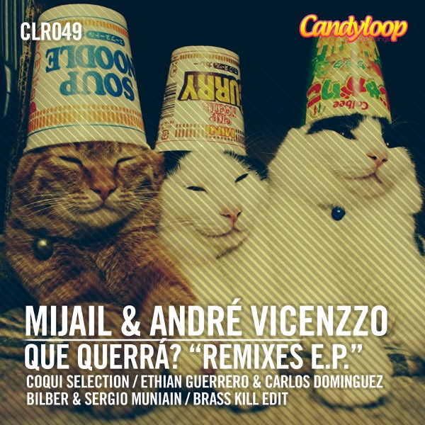 Que Querrá? (Remixes) - EP