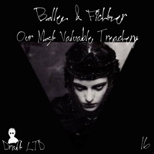 Our Most Valuable Treachery - EP