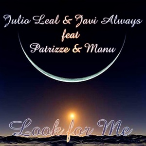 Look for Me (feat. Patrizze & Manu) - Single