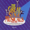 The Great Stage Musicals 1924-1941: Featuring Stars of the Original Productions artwork