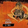 Zaro Titi Faux semblants Si doux - EP