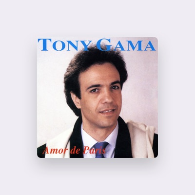 Listen to Tony Gama, watch music videos, read bio, see tour dates & more!