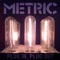 Gold Guns Girls - Metric lyrics