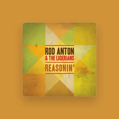 Listen to Rod Anton & The Ligerians, watch music videos, read bio, see tour dates & more!