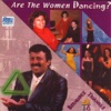 Are the Women Dancing? Vol. 1 artwork