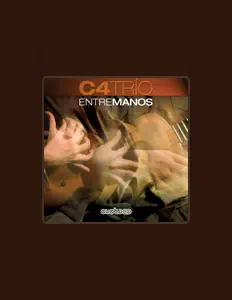 Listen to C4 Trío, watch music videos, read bio, see tour dates & more!
