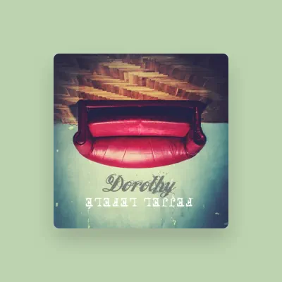 Listen to Dorothy, watch music videos, read bio, see tour dates & more!