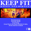 Keep Fit After Olympics! Running Songs, Exercise Music, Gym Songs. Great Work out Music Playlist to Spin, Sweat and Get Trained - Fitness Cardio Jogging Experts