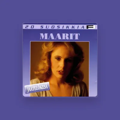 Listen to Maarit, watch music videos, read bio, see tour dates & more!