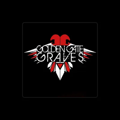 Listen to Golden Gate Graves, watch music videos, read bio, see tour dates & more!