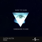 Somewhere To Hide (Dustin Hulton Remix) artwork