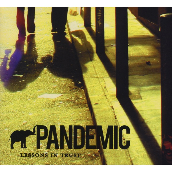 Pandemic - Be Alive