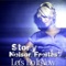Let's Do It Now (feat. Nelson Freitas) - Stony lyrics