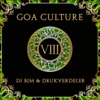 Goa Culture, Vol. 8 (Compiled By DJ Bim & Druckverdeler), 2013