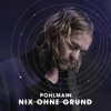 Nix Ohne Grund (Deluxe Version)